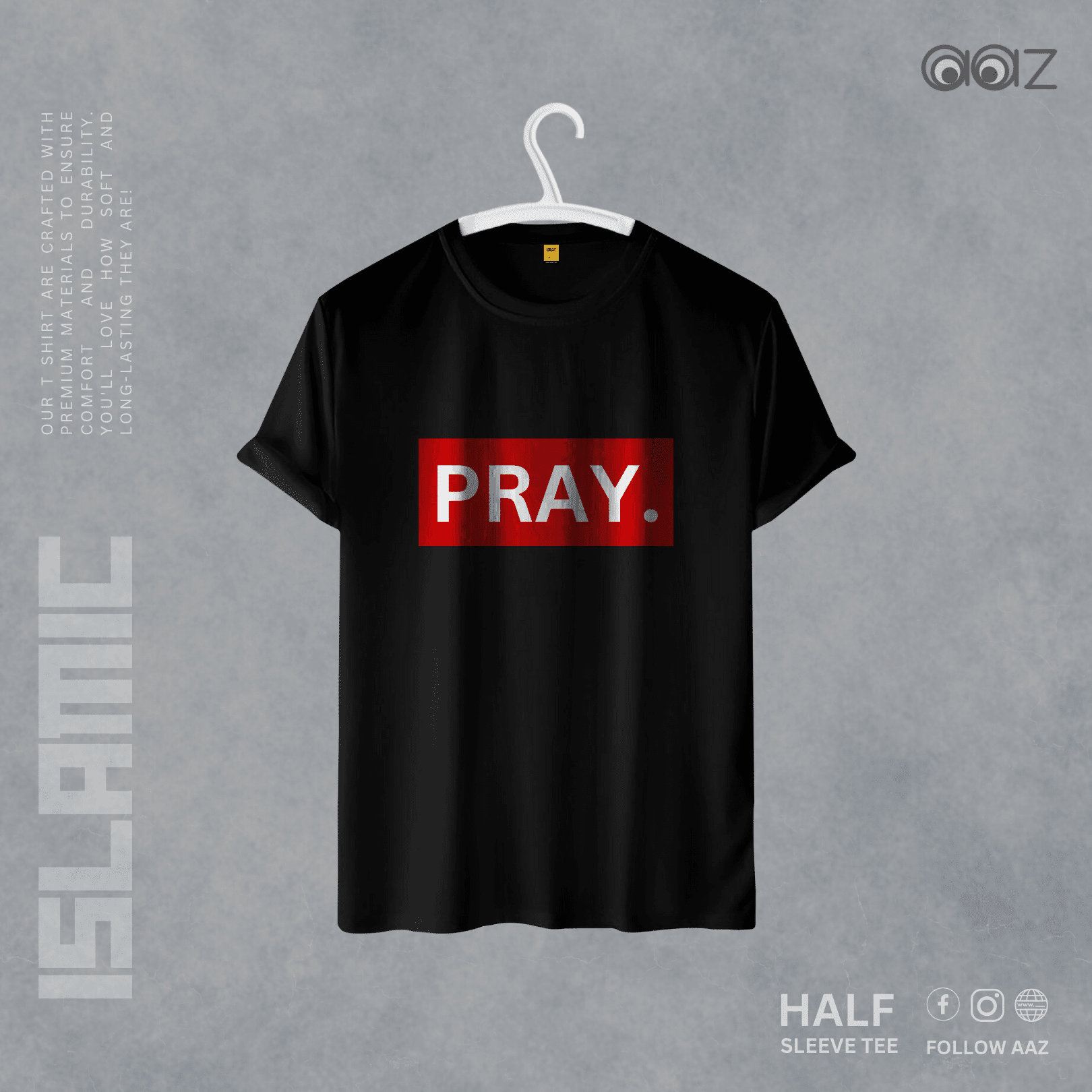 Pray T-Shirt - Premium Cotton - AAZ Bangladesh
