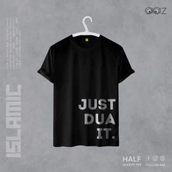 Just Dua It T-Shirt - Premium Cotton - AAZ Bangladesh