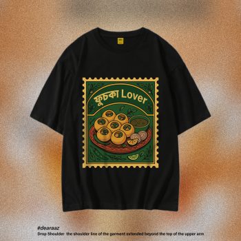 Banglar Khadok T Shirt: Fuchka Lover - Premium Quality - AAZ Bangladesh