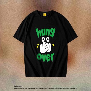 Hung Over T-Shirt - Premium Cotton - AAZ Bangladesh
