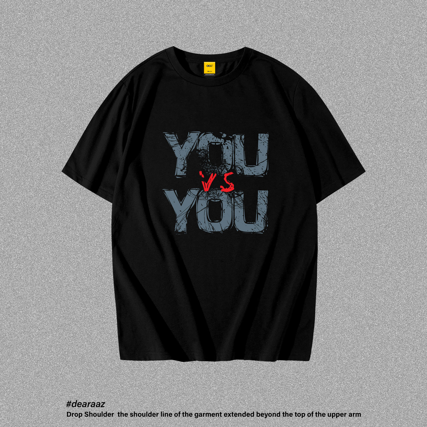 You VS You T-Shirt - Premium Cotton - AAZ Bangladesh